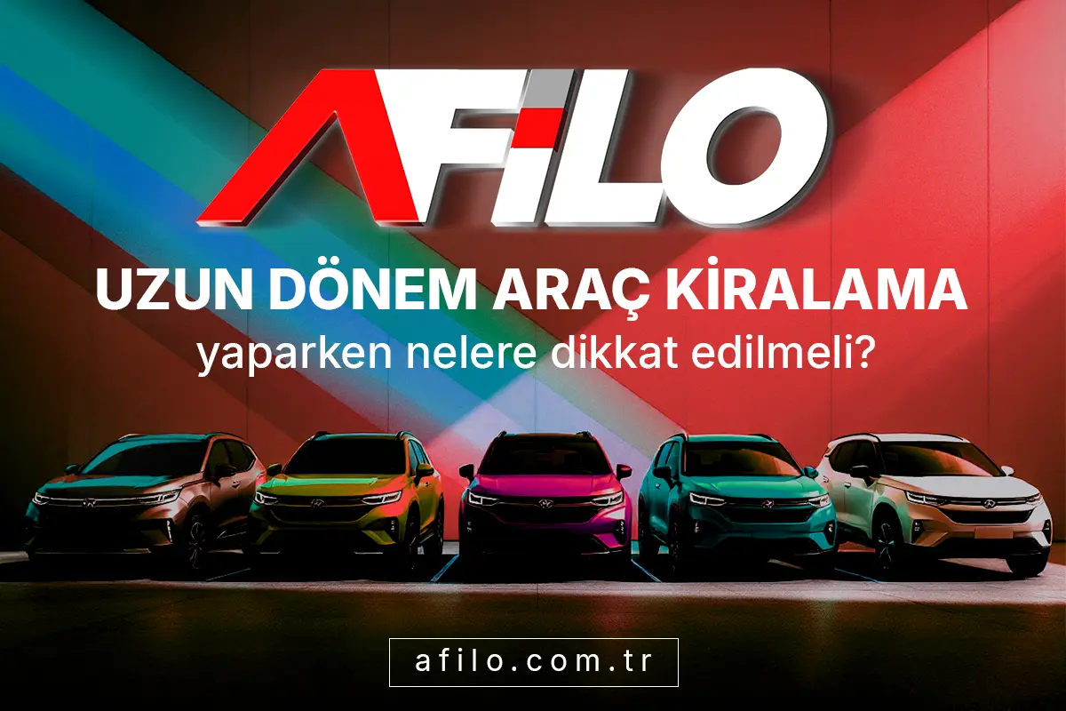Uzun dönem filo araç kiralama