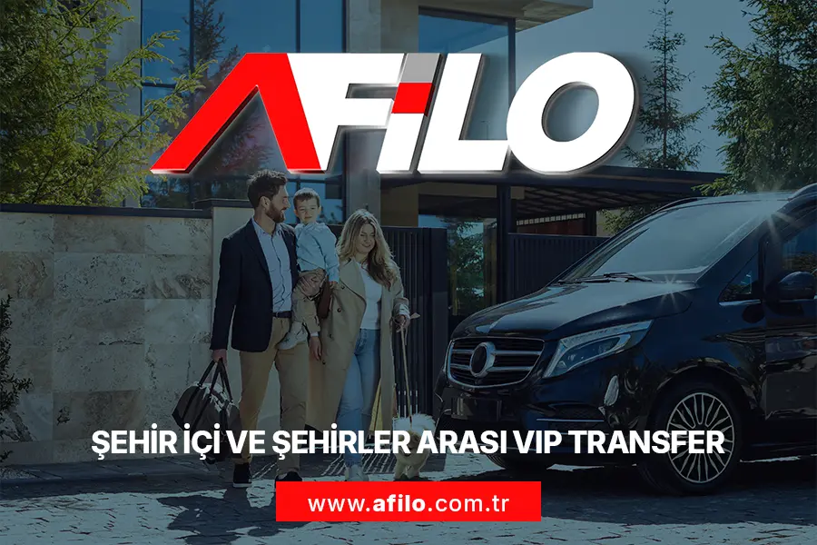 Şehir İçi ve Şehirler Arası VIP Transfer