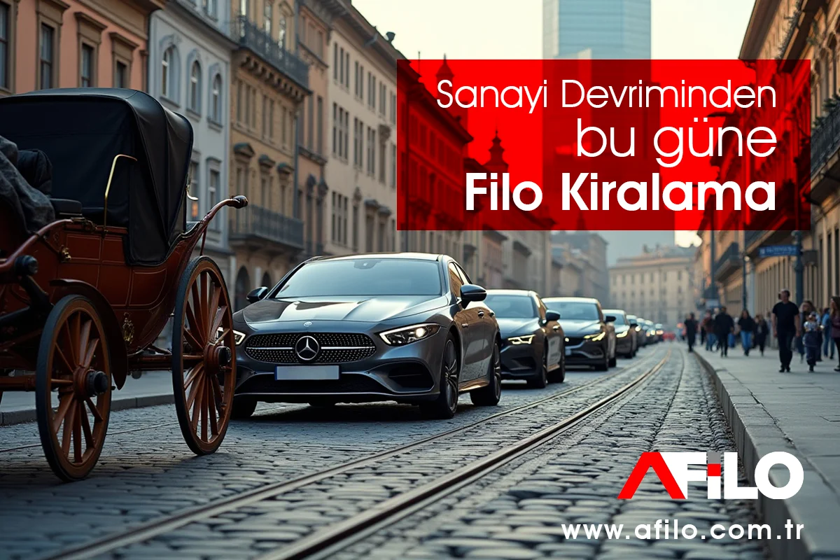 Filo Kiralamanın Tarihçesi - AFilo Filo Kiralamanın Tarihçesi
