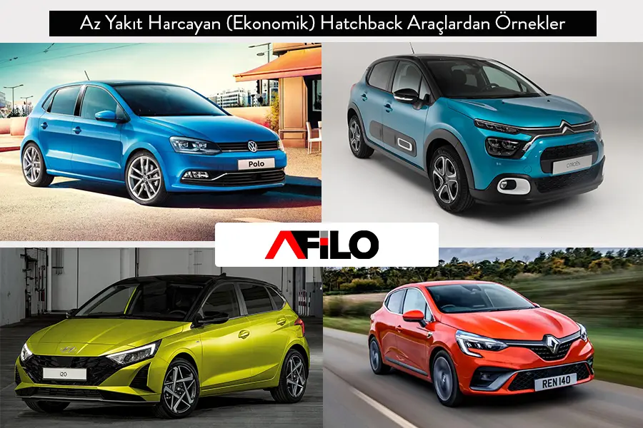 az yakit harcayan ekonomik Hatchback araclardan ornekler | A Filo