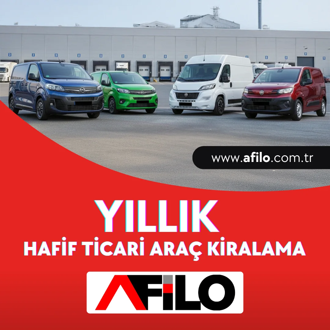 Yıllık Hafif Ticari Araç Kiralama